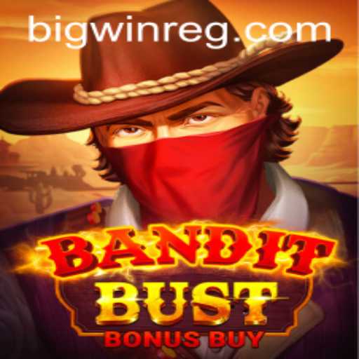 BanditBustBonusBuy: A Slot Game Revolution with BIGWIN Opportunities
